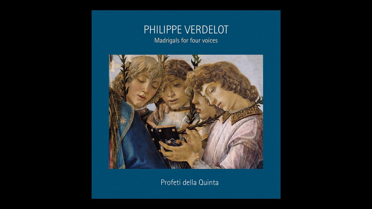 NEW CD: Philippe Verdelot - Madrigals for four voices