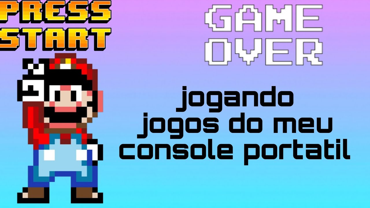 Jogando jogos no meu console portatil 