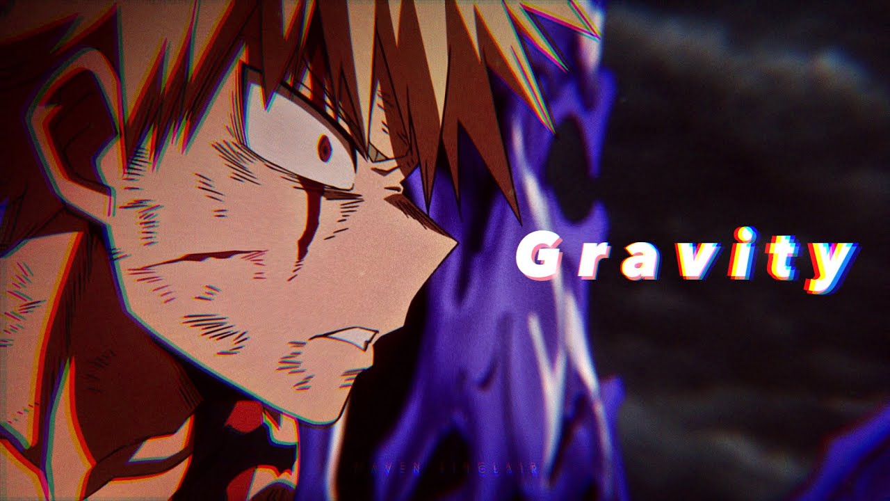 kacchako | gravity