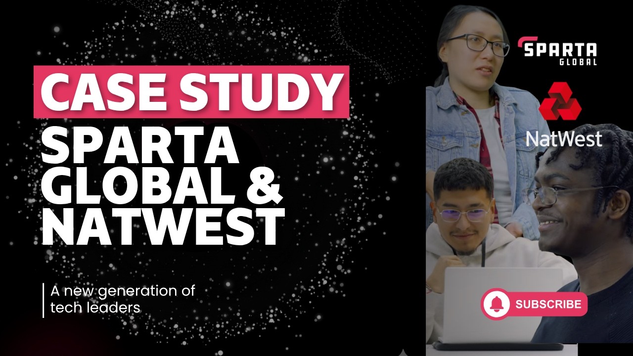 NatWest & Sparta Global | A new generation of tech leaders