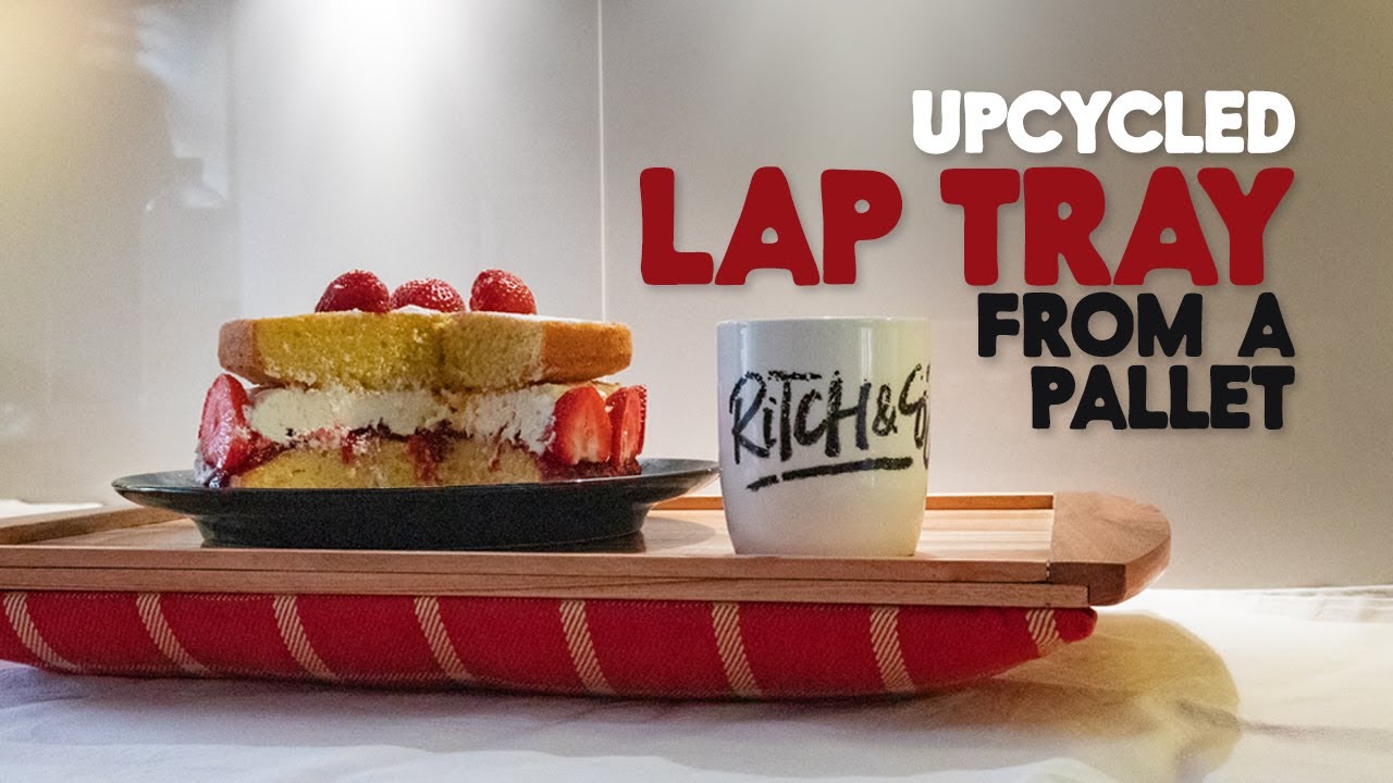 Upcycled – Lap tray from a pallet