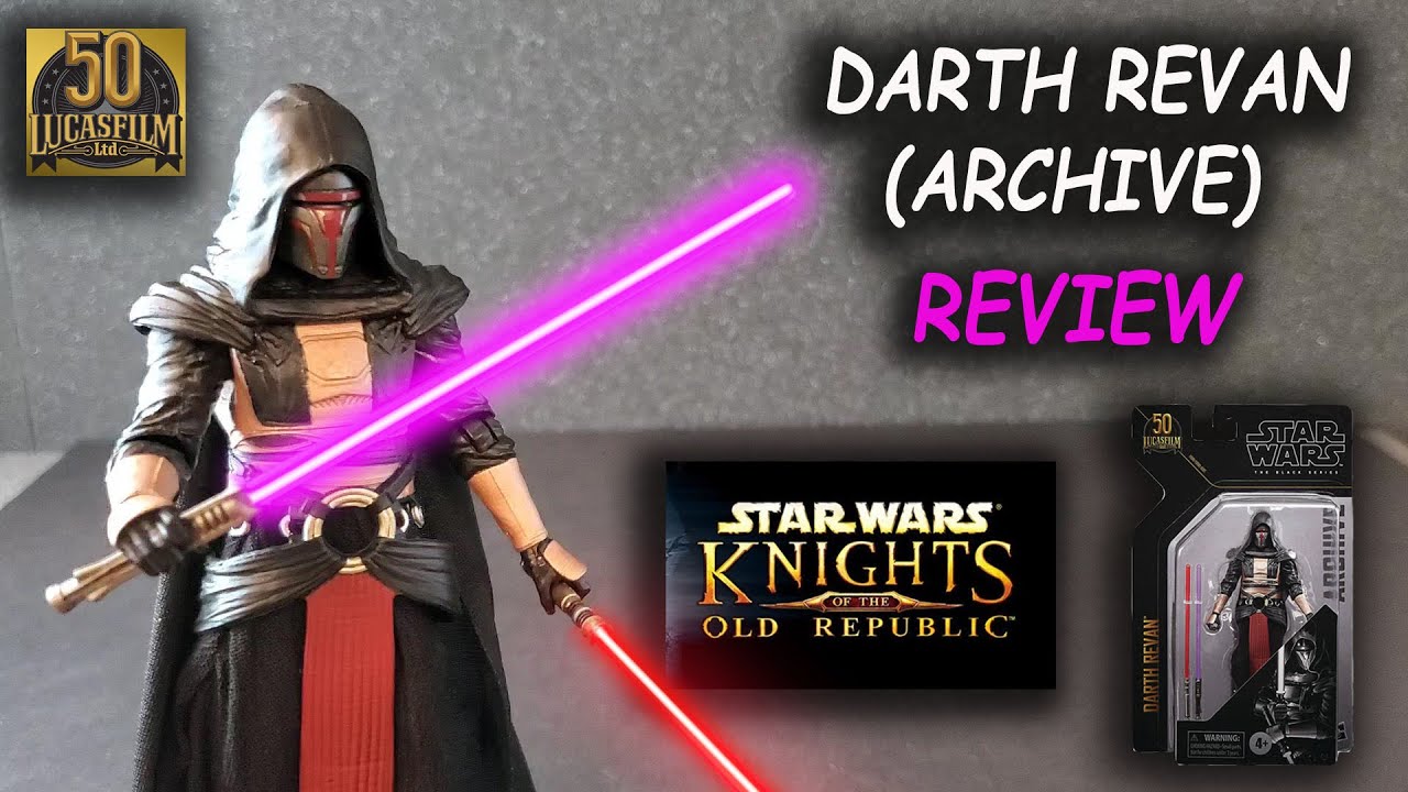Darth Revan (Archive Release) Star Wars Black Series - REVIEW