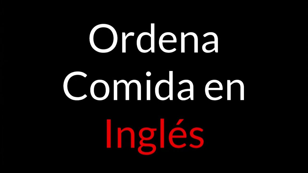 Cómo Ordenar Comida en Inglés en un Restaurante | 9 Frases Básicas con Pronunciación