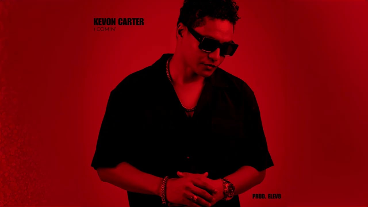 Kevon Carter - I Comin' (Official Audio)