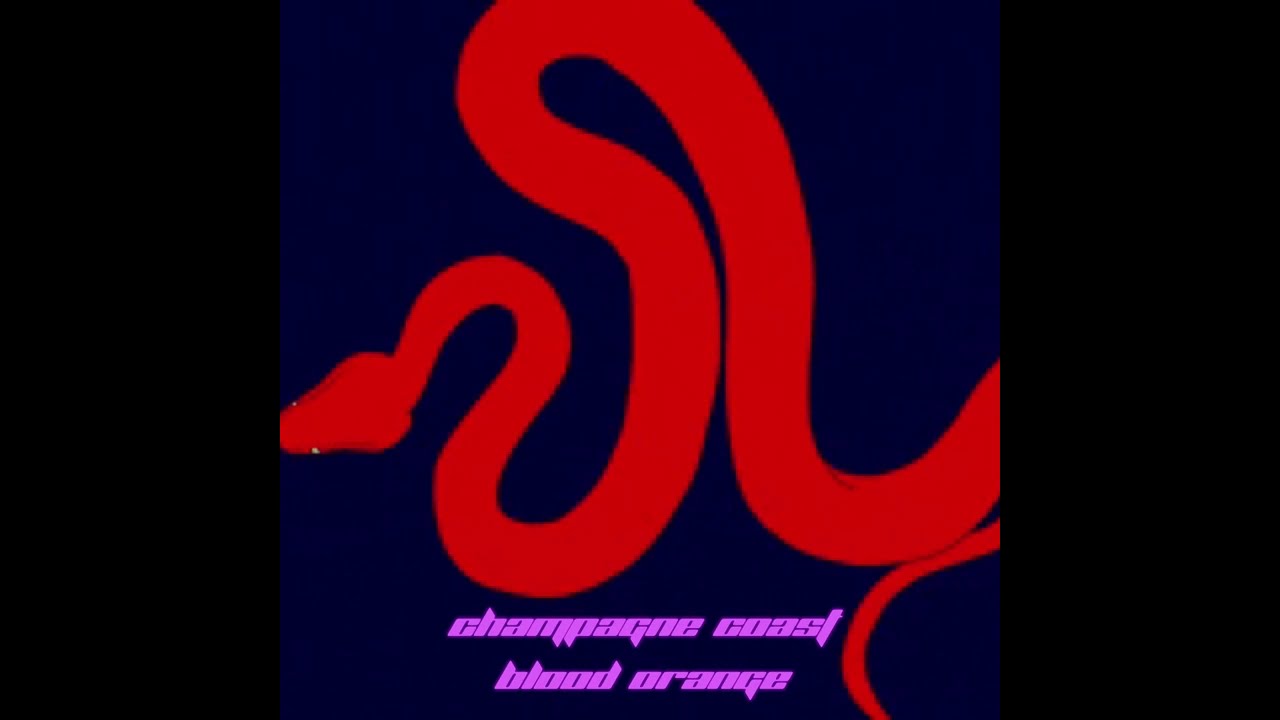 champagne coast - blood orange (guitar solo looped)