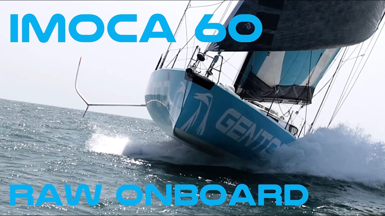 RAW LIFE ONBOARD AN IMOCA 60