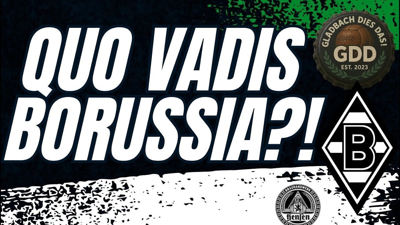 QuoVadis, Borussia?!