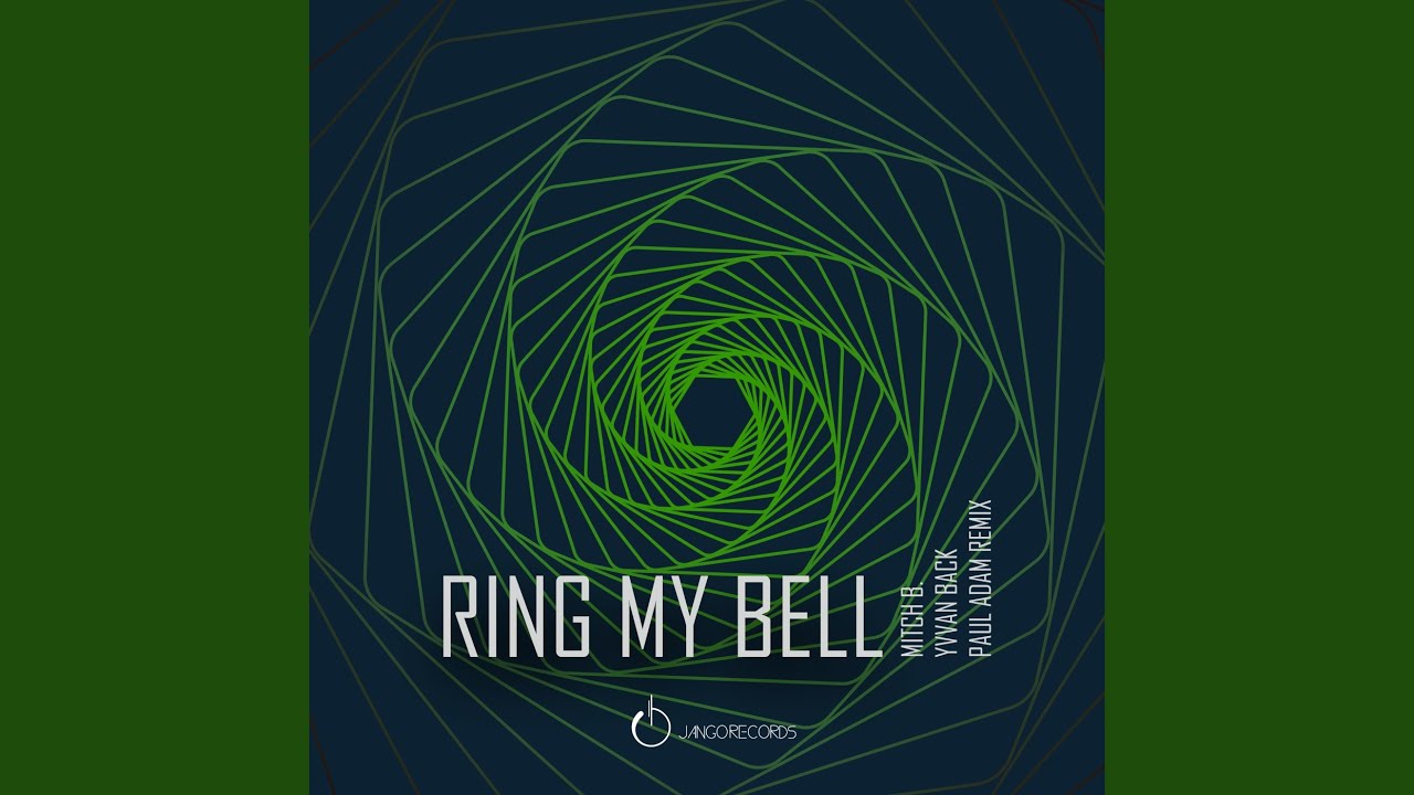Ring My Bell (Paul Adam Radio Edit)