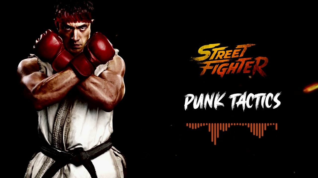 STREET FIGHTER -  Punk Tactics | Full Trailer Song |