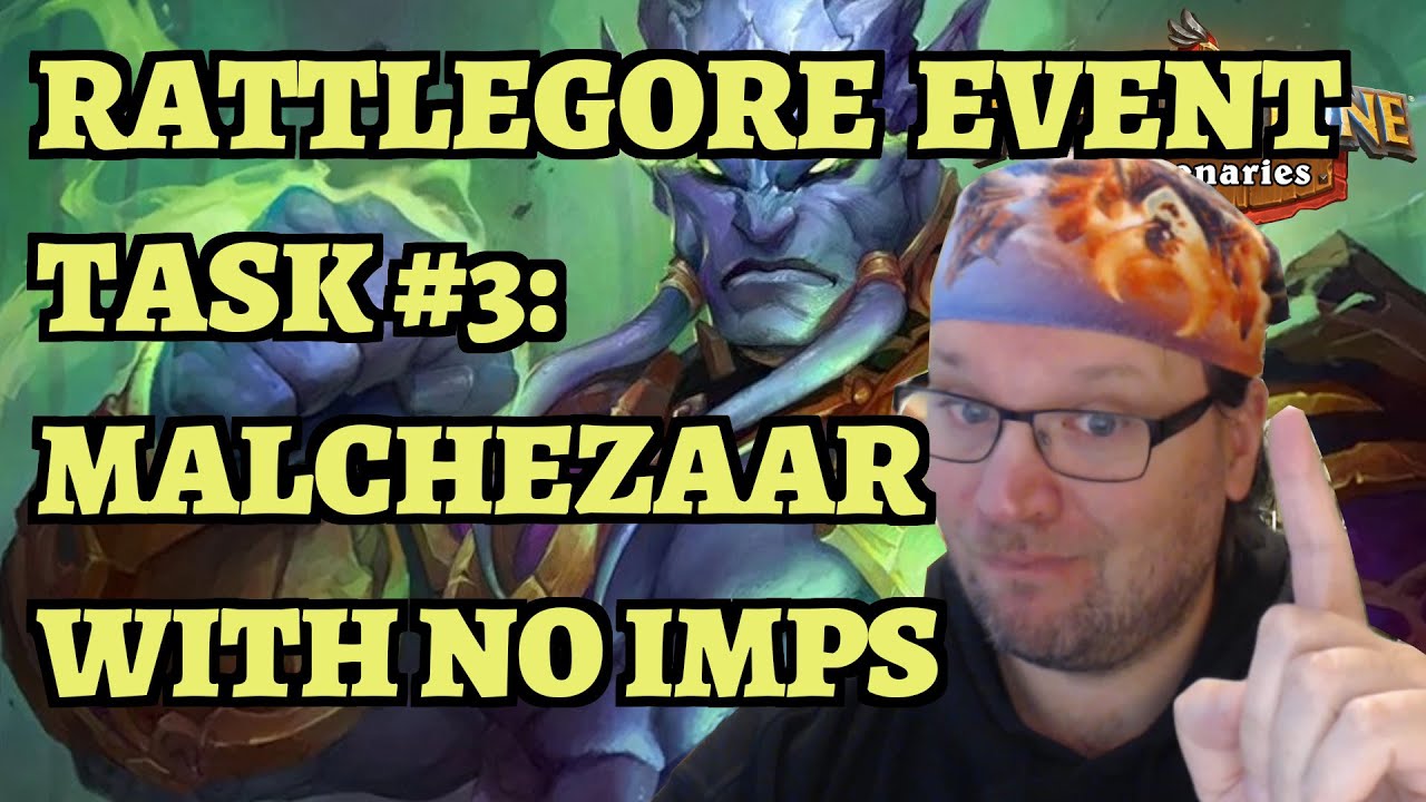 Rattlegore Event Task #3: Time is Fire - Prince Malchezaar - No Malchezaar's Imps - Mercenaries
