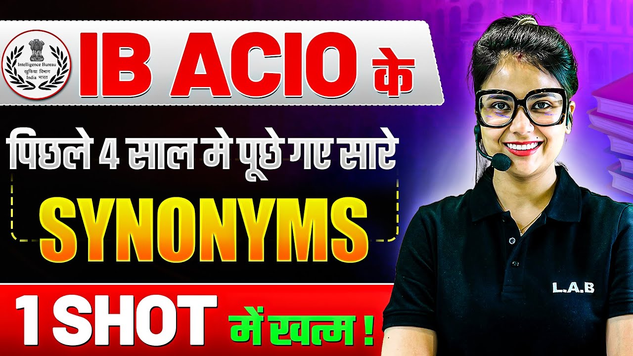 IB ACIO 2025 | Last 4 Years Synonyms Asked in IB ACIO Exam| IB ACIO English Previous Year Questions