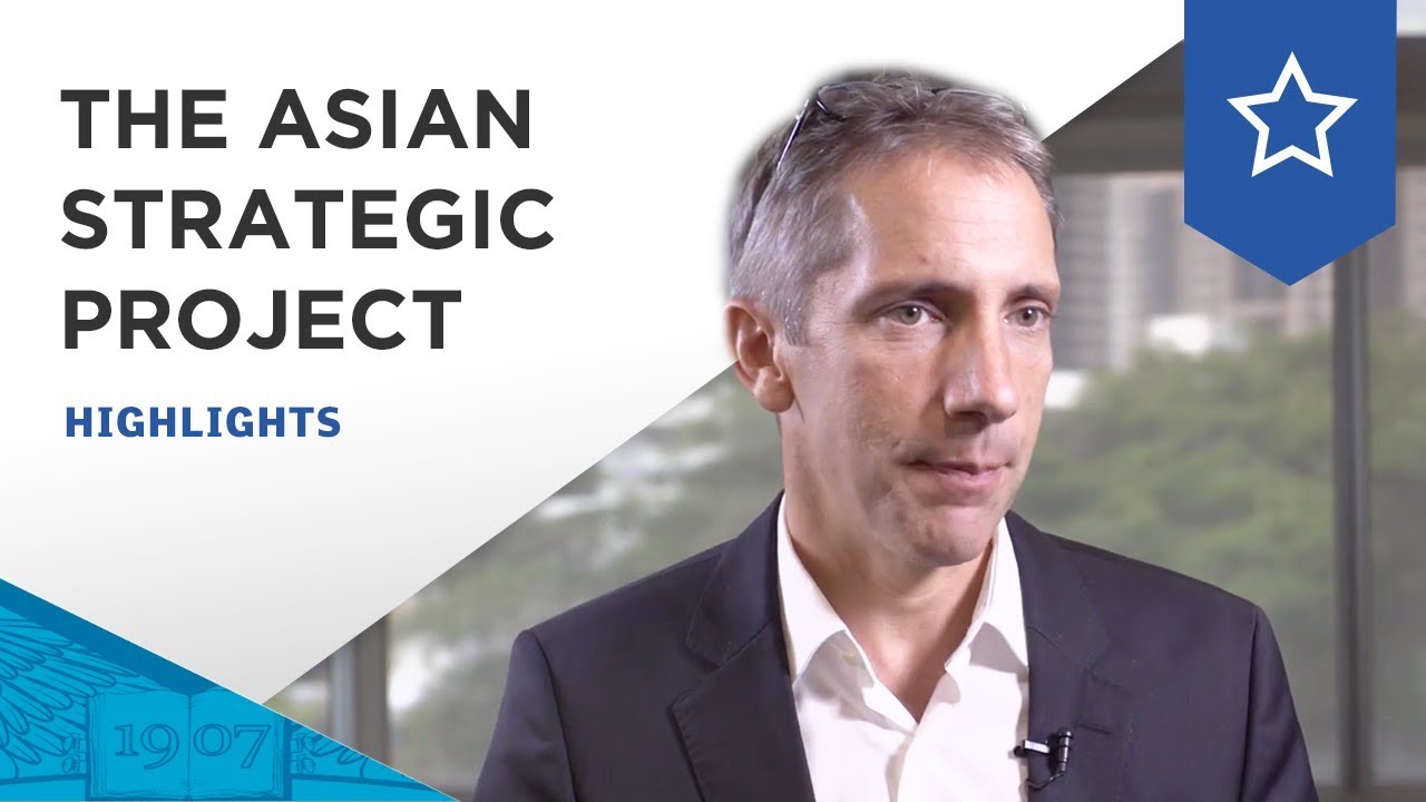 What is the Asian Strategic Project ESSEC Business School Singapore | ESSEC Highlights