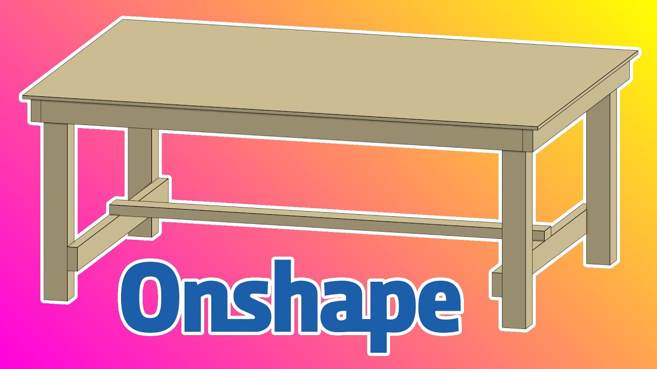 Workshop Table Onshape CAD Tutorial & Cut List | Finish in 10 Minutes