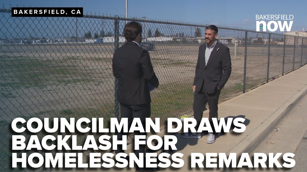 Bakersfield councilman draws backlash for remarks on homelessness at meeting