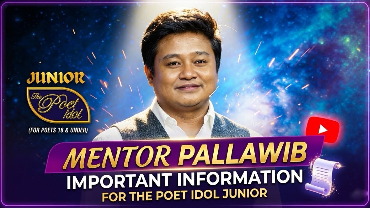 Poet Idol Season 3 || JUNIOR || Mentor PALLAWIB || Important Information for the Poet Idol Junior