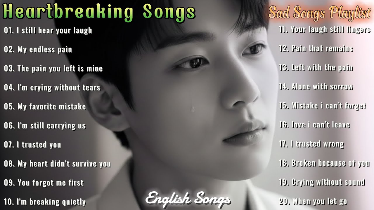 Top Heartbreaking Vibe Songs in 2026 🎧💔 | Best Sad Music Playlist | This Playlist Will Hit Your feel