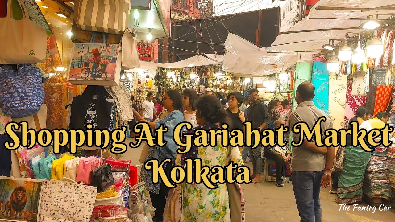 Exploring the Gariahat Shopping Area Kolkata| Street Vendors|Showrooms|Food Outlets|India