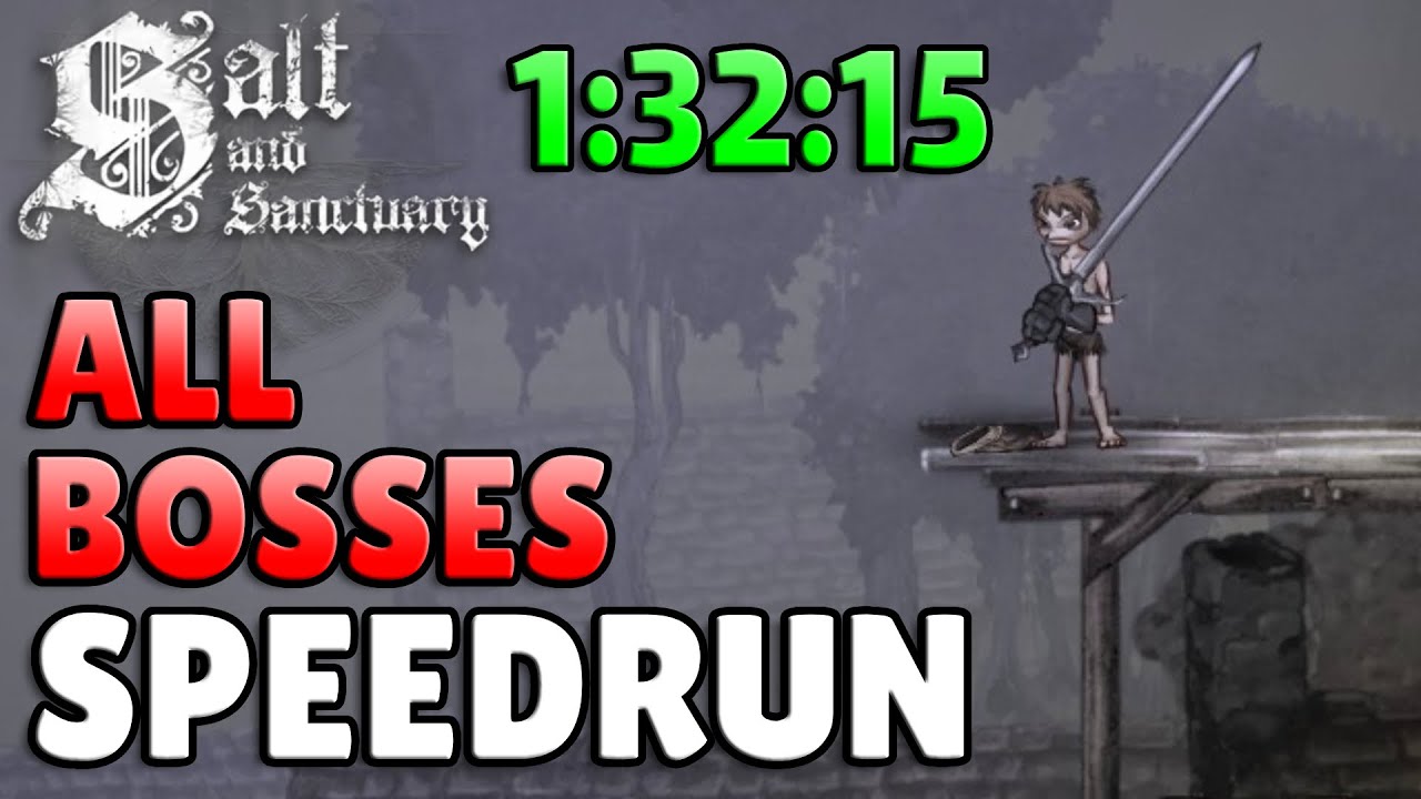 All Bosses Speedrun In Salt & Sanctuary