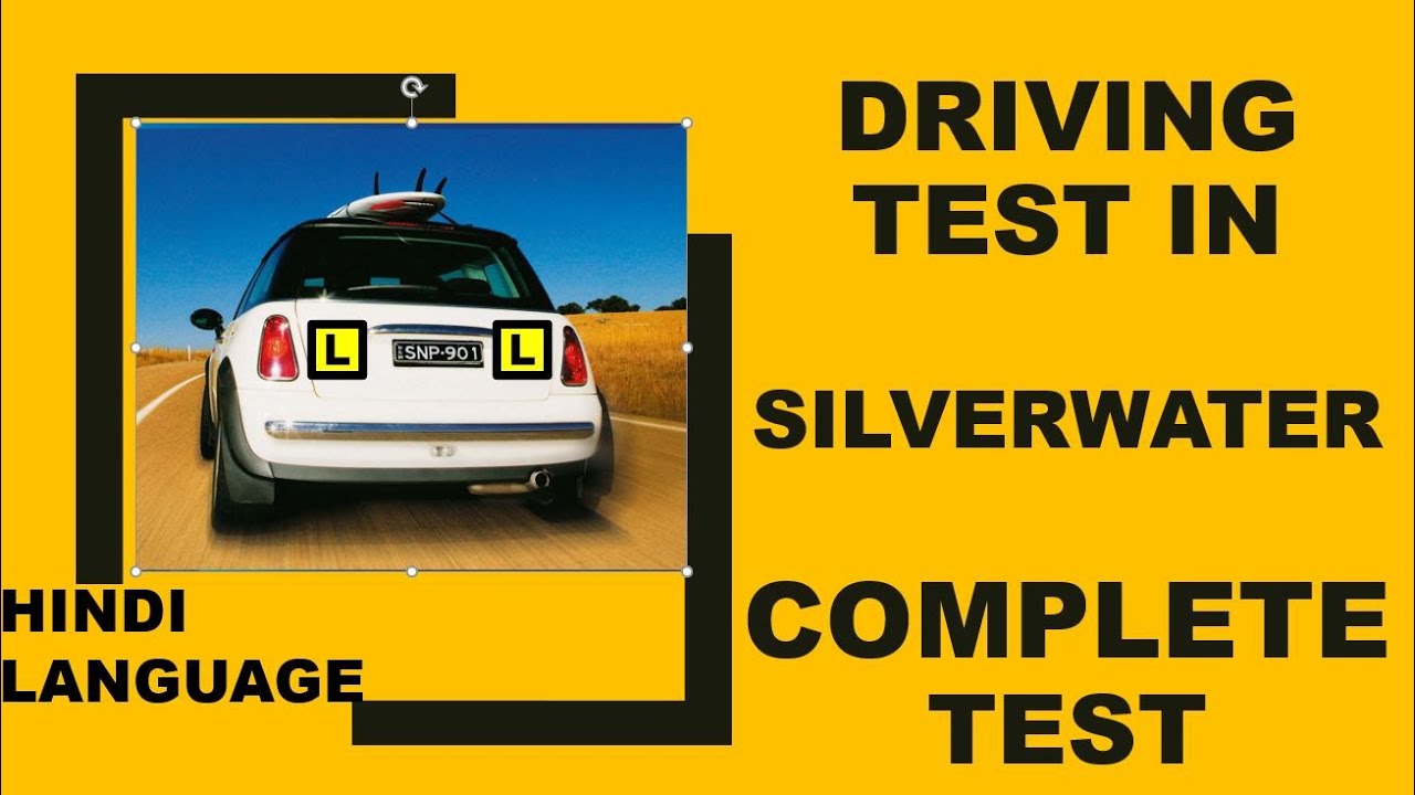 Driving Test in SILVERWATER - Complete Test (HINDI LANGUAGE)