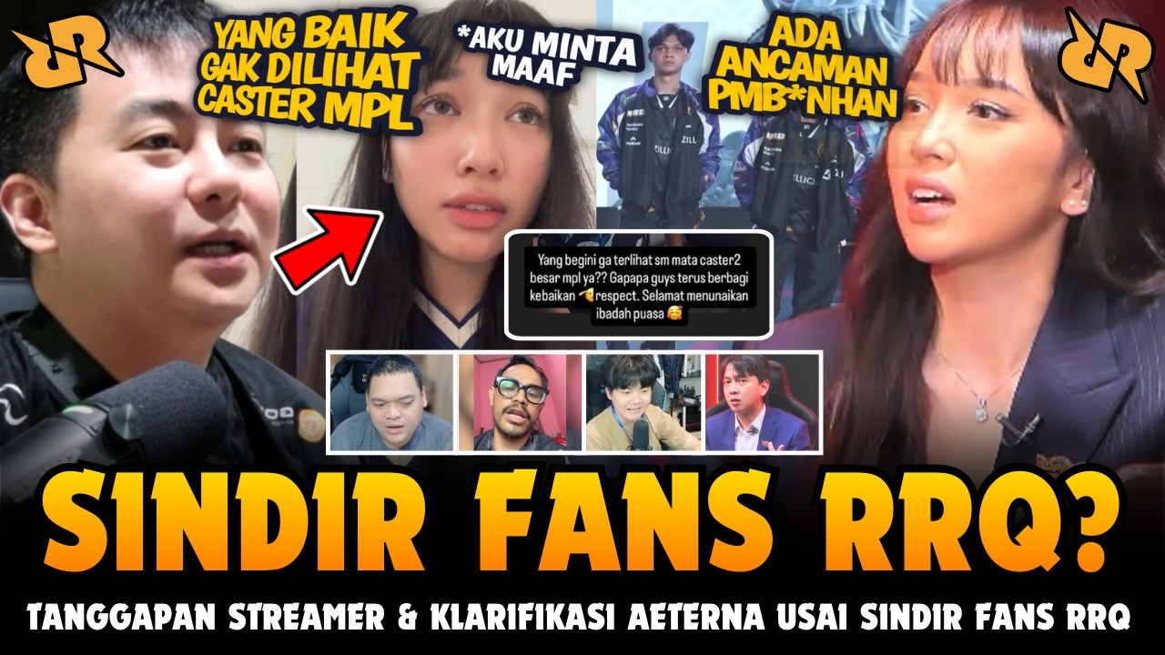 NYINDIR RRQ? TANGGAPAN STREAMER & PERMINTAAN MAAF AETERNA USAI DIDUGA SINDIR FANS RRQ HOSHI!