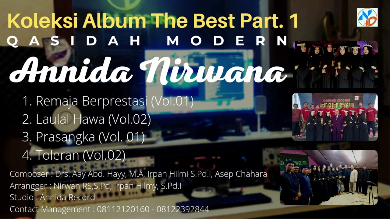 KOLEKSI ALBUM THE BEST QASIDAH MODERN ANNIDA NIRWANA PART. 1