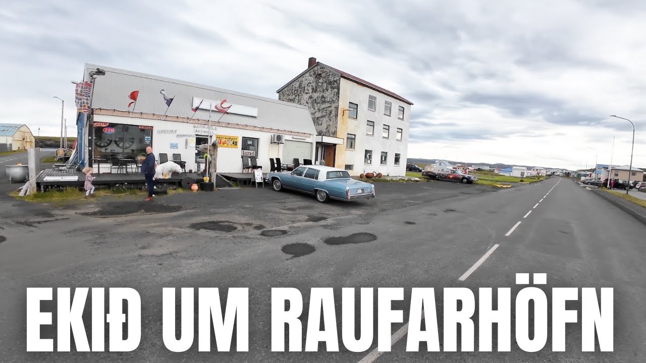 Ekið um Raufarhöfn - Hinn fornfrægi síldarbær á melrakkasléttu