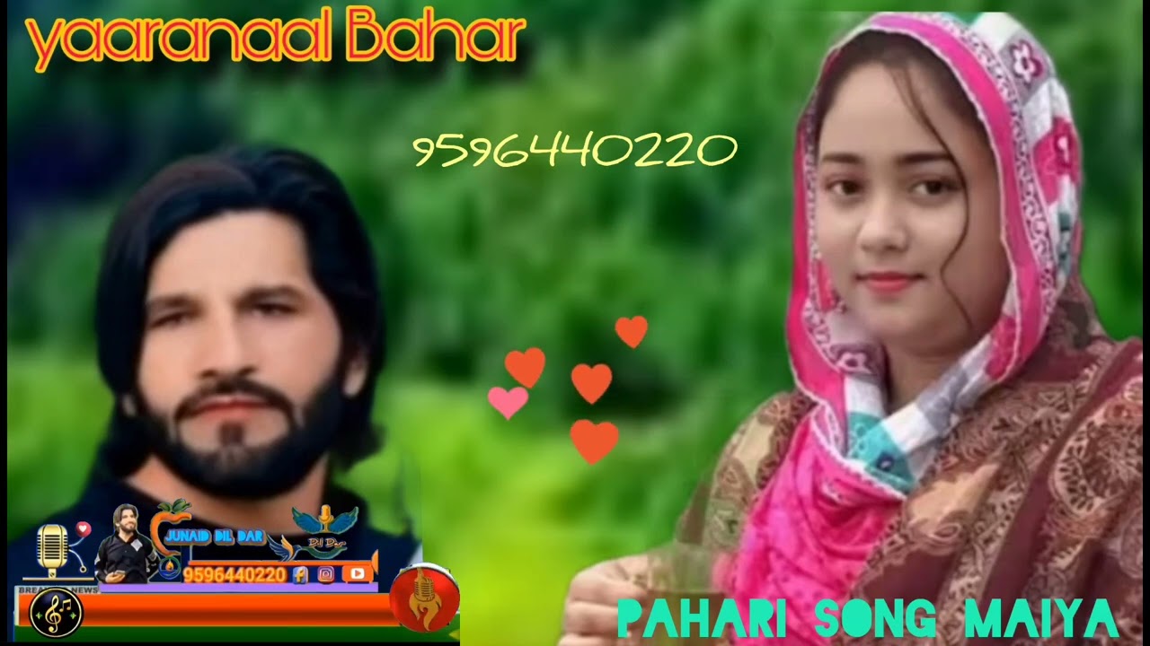 Pahari Mahiya || junaid Dil Dar || New Hindko Mahiya || Gojri Song || Gojri Pahari Song