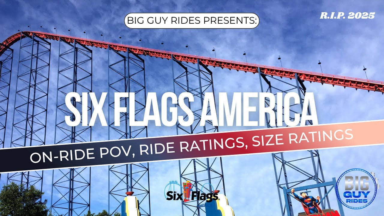 Six Flags America - Bowie, MD - Full Review, Tour, Ride Ratings, Size Ratings - Big Guy Rides