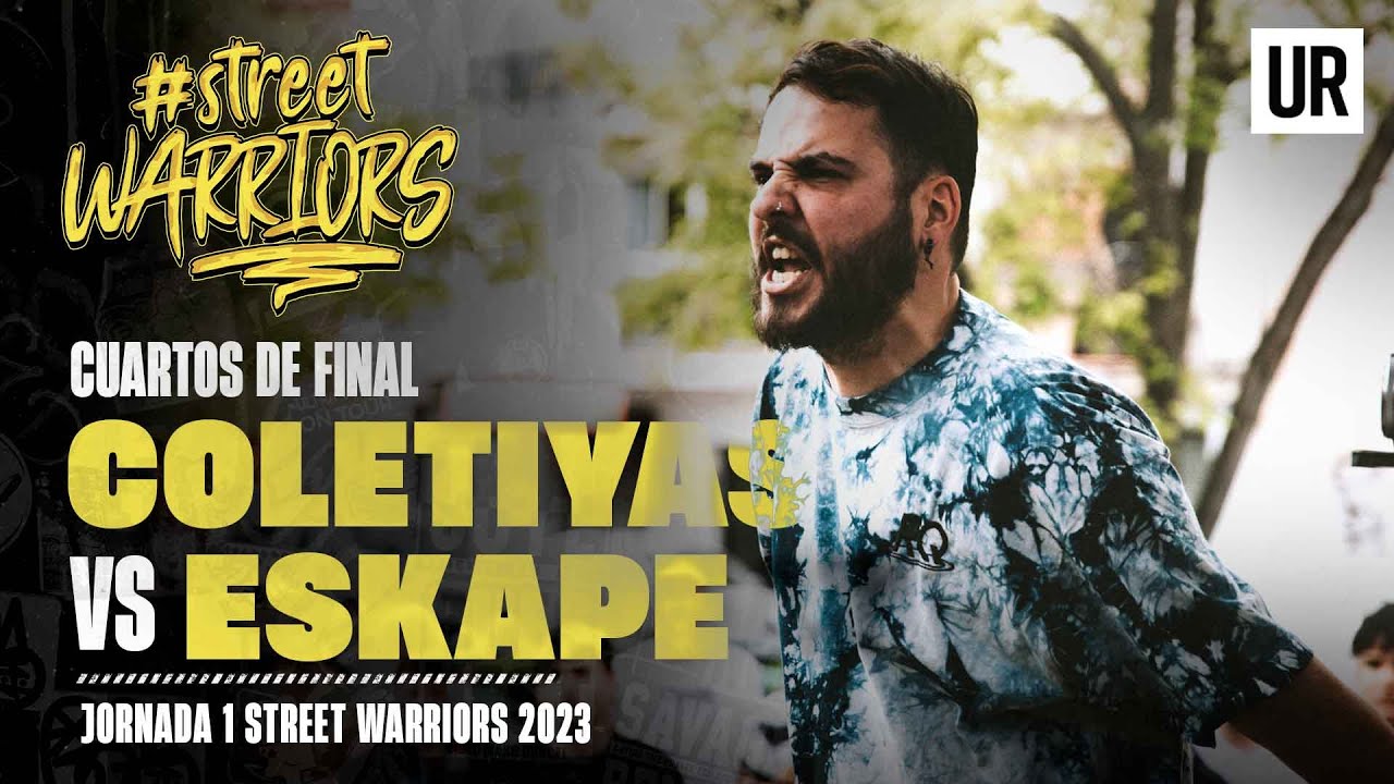 COLETIYAS VS ESKAPE I CUARTOS I Street Warriors 2023 | Jornada 1