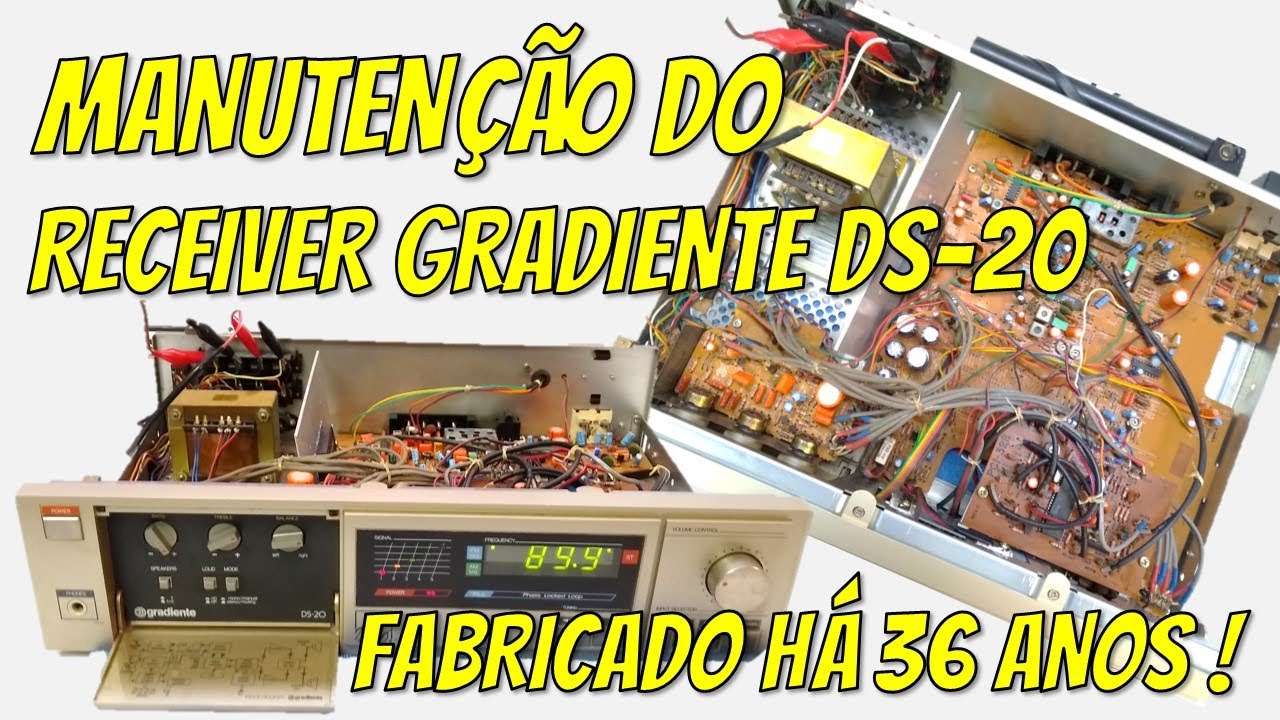 Revisão Geral do Receiver Gradiente DS20 1983 [Repair of Vintage Brazilian Receiver Gradiente DS-20]