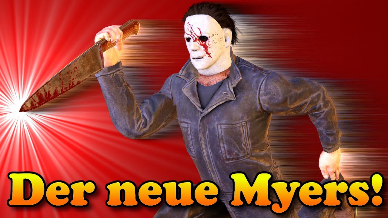 Der neue Michael Myers! | Dead by Daylight Deutsch #1518