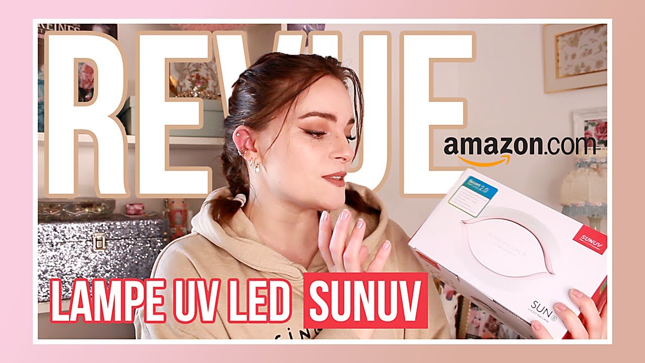 REVUE LAMPE UV LED AMAZON SUNUV POUR MANUCURE VERNIS SEMI PERMANENT + CODE PROMO