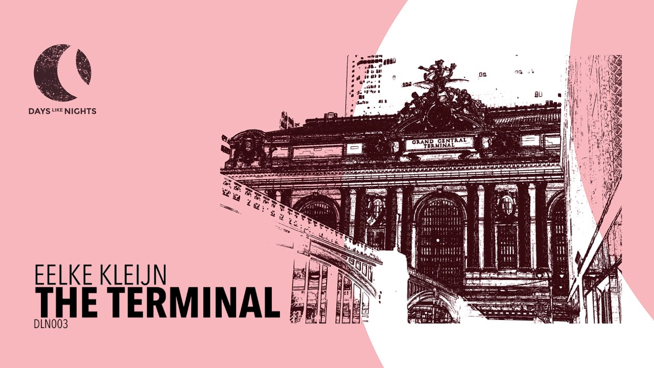 Eelke Kleijn - The Terminal (Extended Mix)