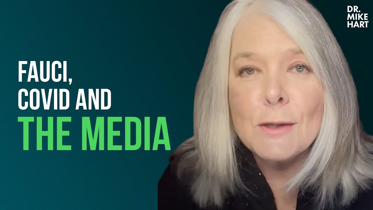 Trish Wood on Fauci, COVID-19, and the Media