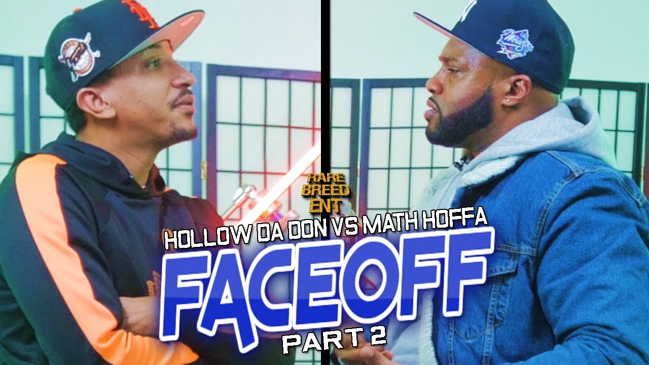 HOLLOW DA DON VS MATH HOFFA FACE OFF PART 2 - RBE