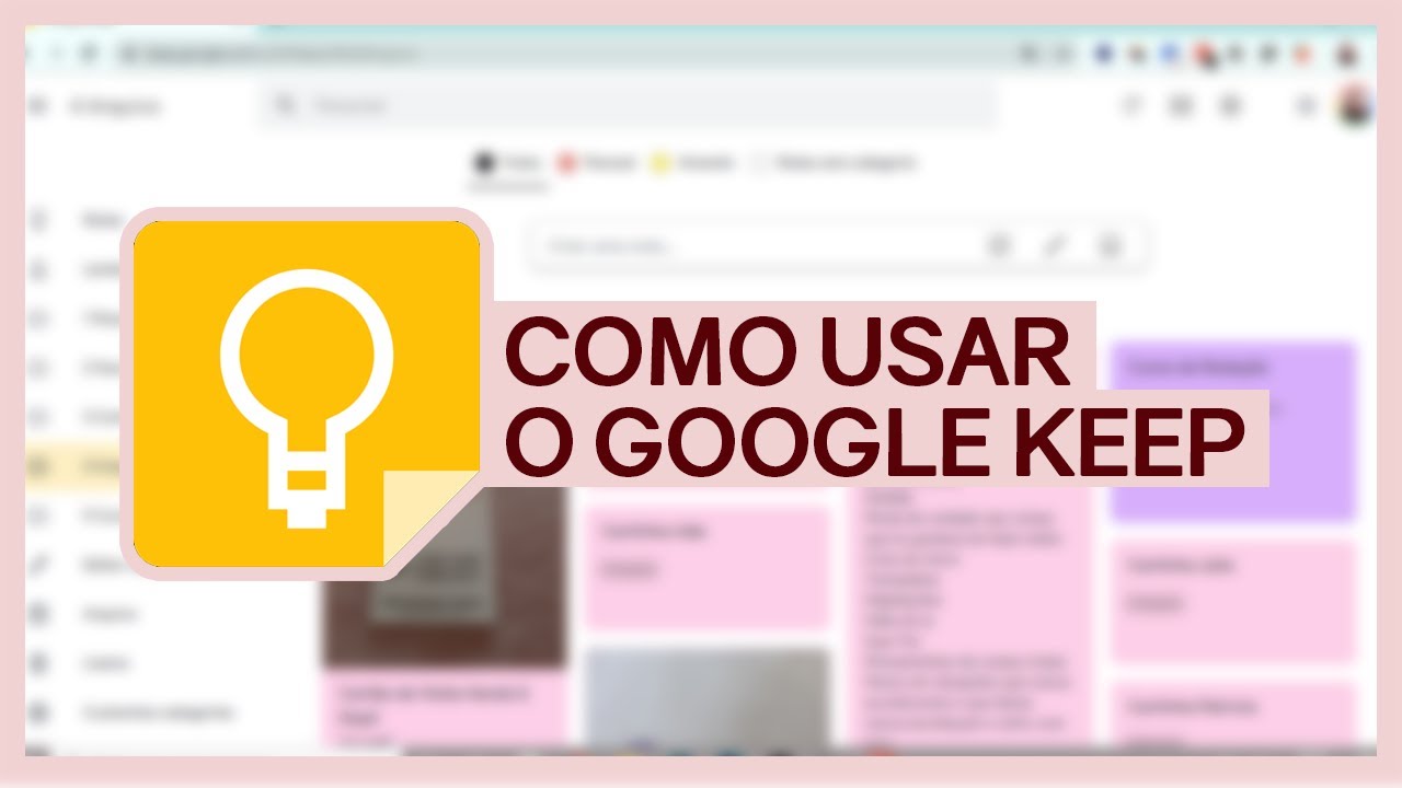 COMO USAR O GOOGLE KEEP