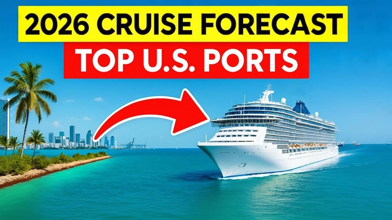 2026 Cruise Forecast: The Top U.S. Ports & Destinations You&rsquo;ll Want to Sail From
