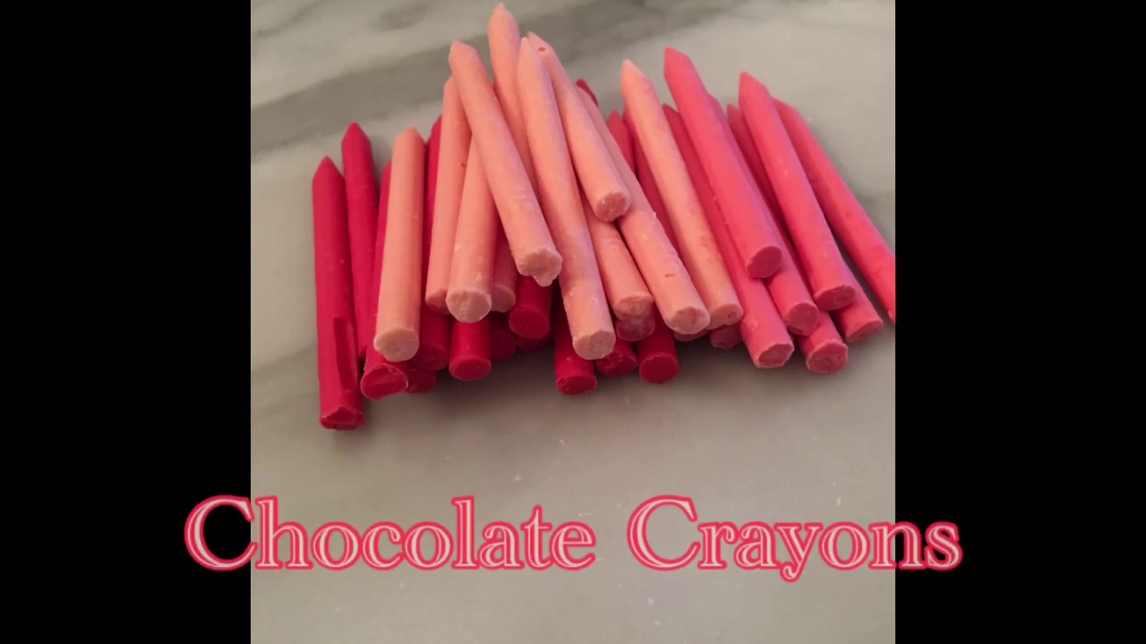 Chocolate Crayons Tutorial