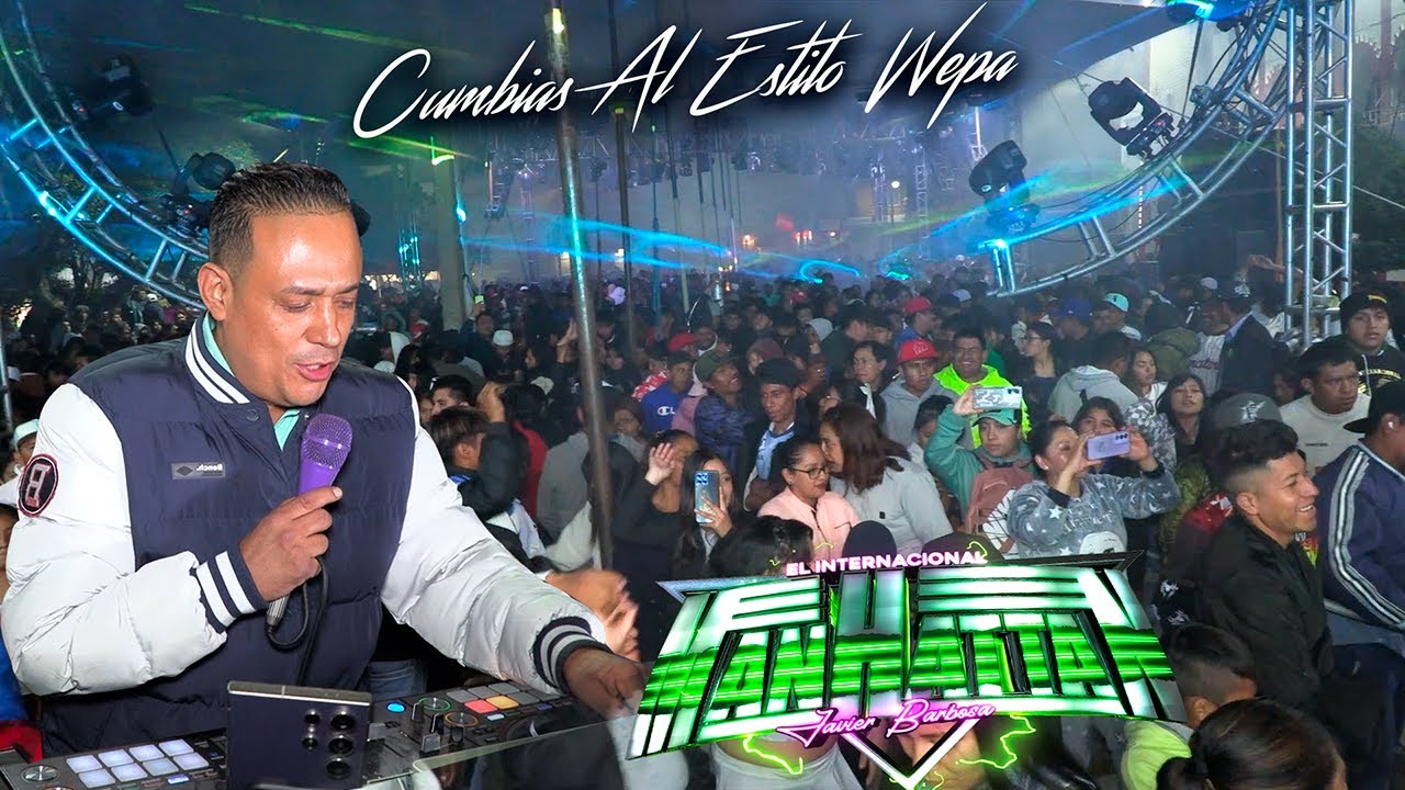 🔥ASI INICIO CON UNA CUMBIA AL ESTILO WEPA SONIDO MANHATTAN NOPALUCAN PUEBLA PRODUCCION 2025