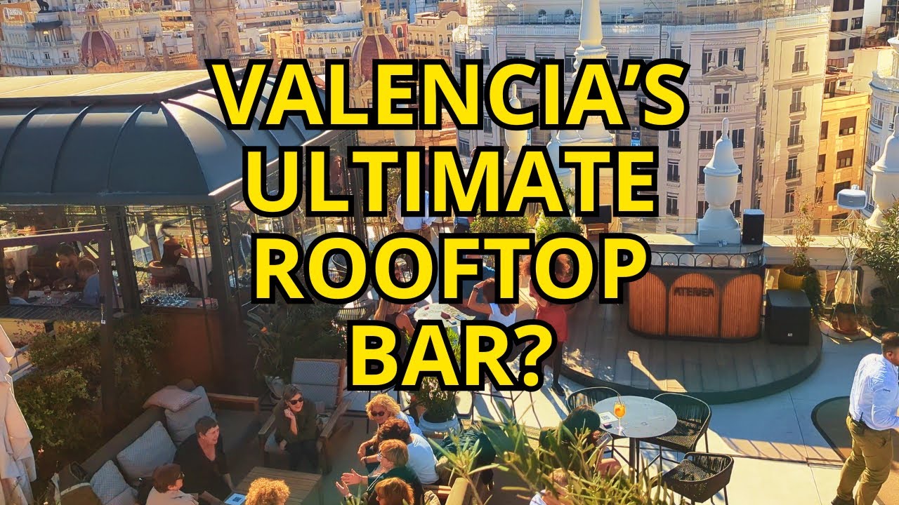 Valencia Rooftop Bar with Best Views 🇪🇸 | Discover Atenea Sky