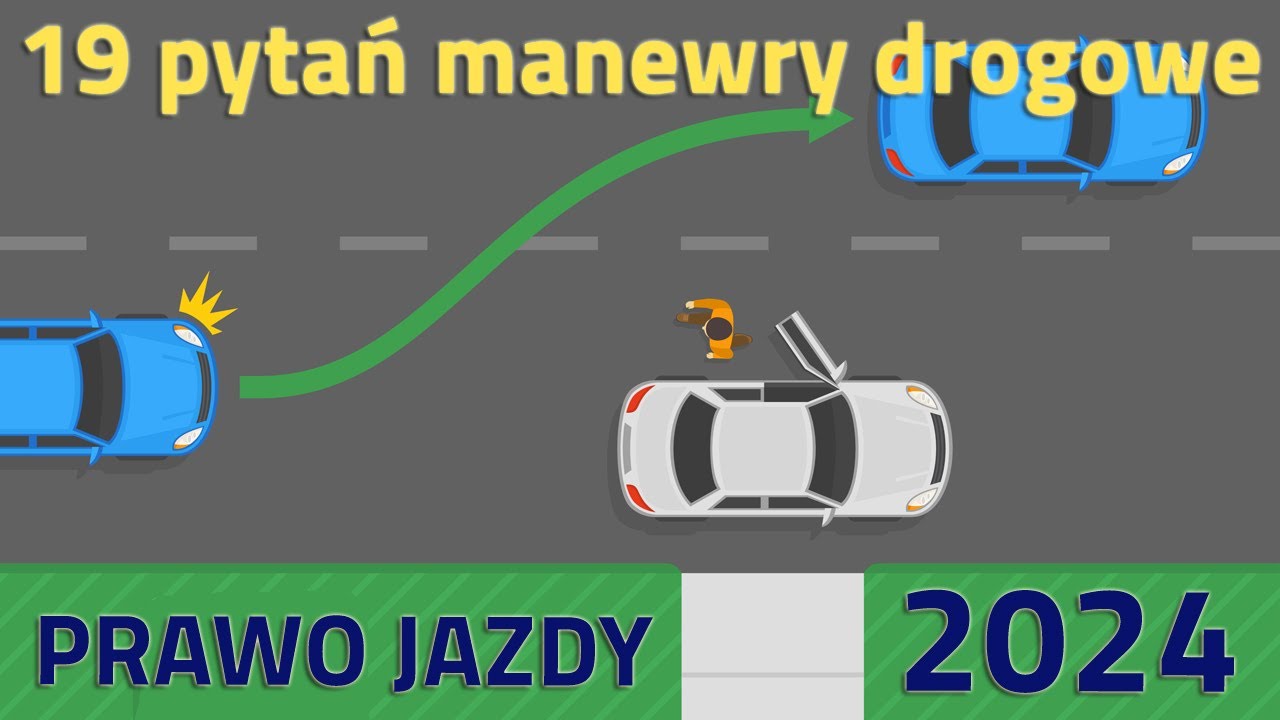 19 Pytań egzaminacyjnych z manewrów drogowych cofanie, omijanie 🔵Prawo jazdy 2024🔵