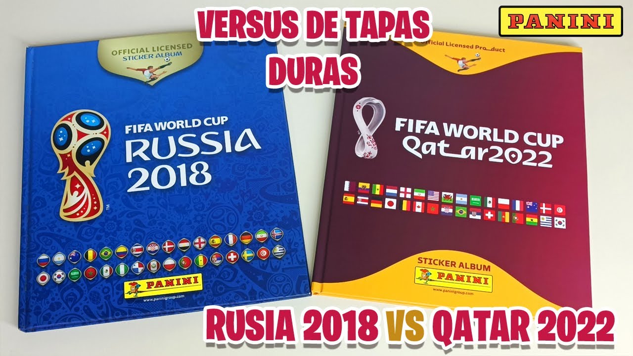 Álbum Qatar 2022 vs Álbum Russia 2018 de Panini: ¿Cuál es mejor? Versus de Tapa Dura