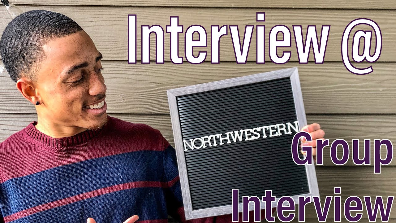 MEDICAL SCHOOL INTERVIEW AT NORTHWESTERN FEINBERG SCHOOL OF MEDICINE