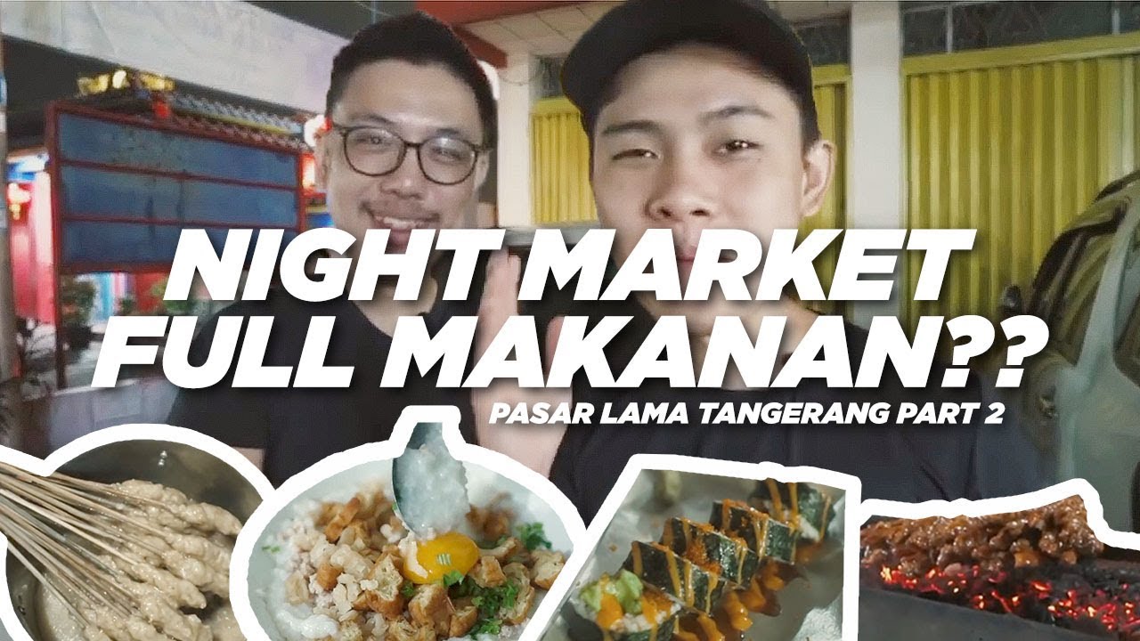 SUSHI MURAH, RASA MEWAH & BUBUR RUMAH LEGENDARIS, KULINER PASAR LAMA TANGERANG – FLOG Eps. 52