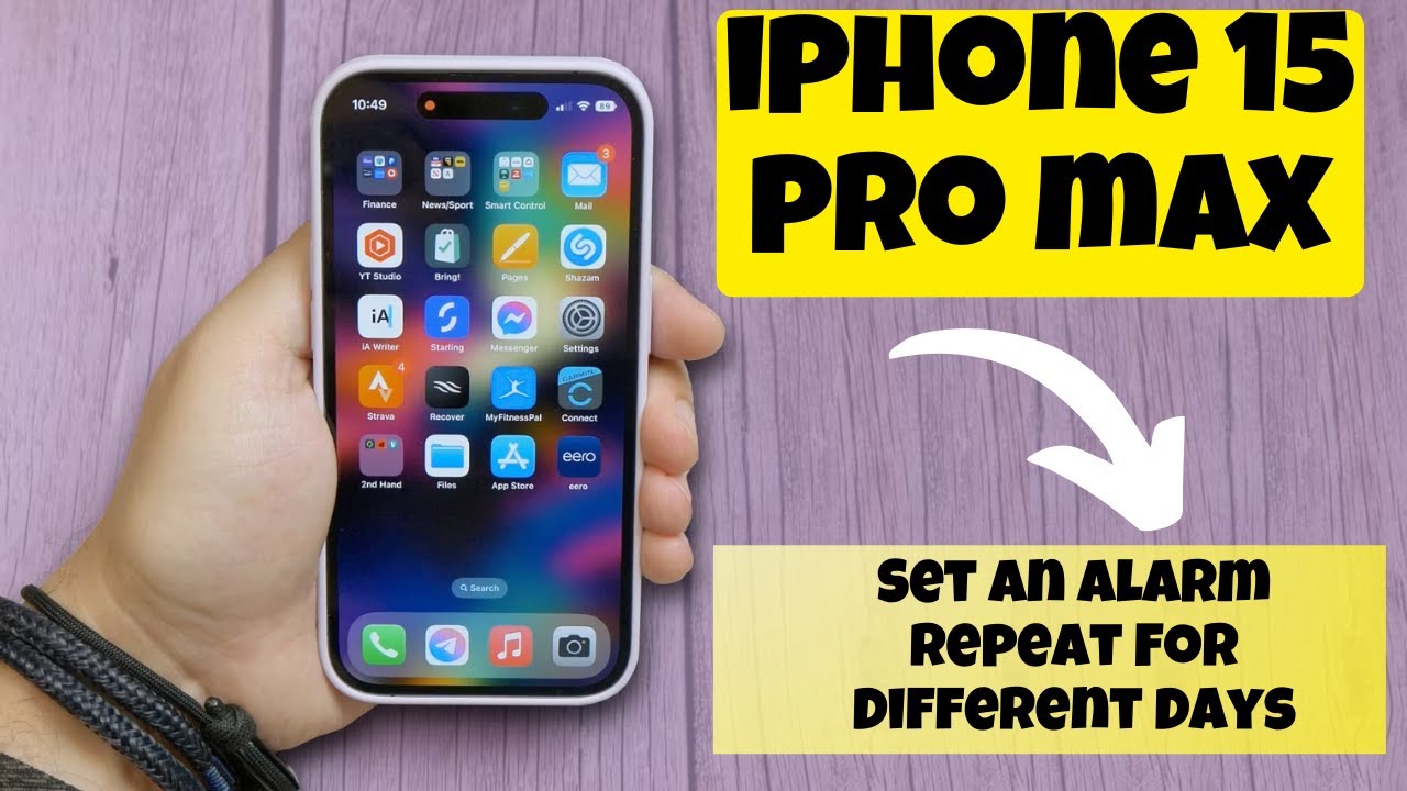 iPhone 15 Pro Max: How to Set an Alarm Repeat For Different Days