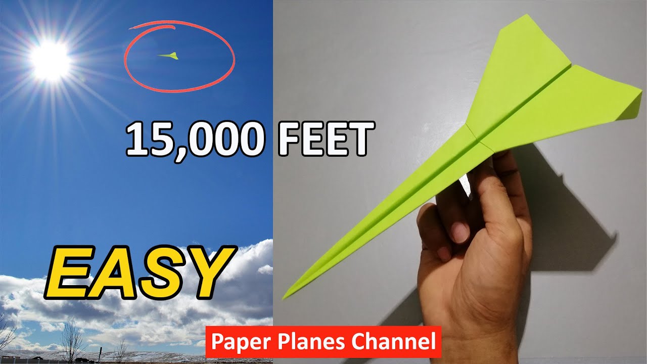 How To Make A Paper Airplane Fly A Lot 15,000 FEET #paperplaneschannel