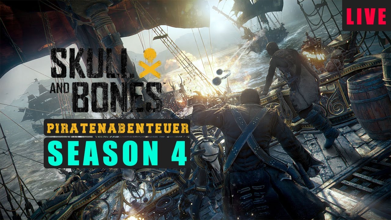 SKULL AND BONES I RAUBEN, PLÜNDERN UND STEHLEN I SEASON 4 I GAMEPLAY LIVE LET´s PLAY I XBOX SERIES X