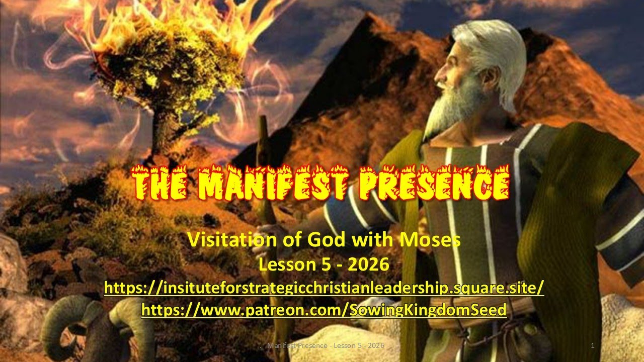 The Manifest Presence - Lesson 5 - 2026
