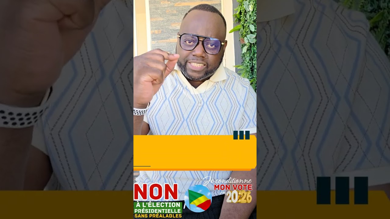 Bravo à tous les Congolais qui disent non à une élection présidentielle sans préalables.