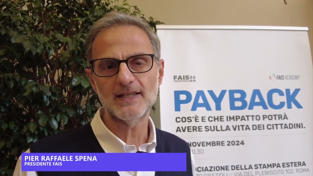 Intervento di Pier Raffaele Spena, presidente FAIS, all'evento su #payback del 22.11.24